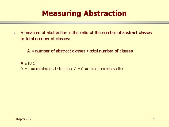 Measuring Abstraction · A measure of abstraction is the ratio of the number of