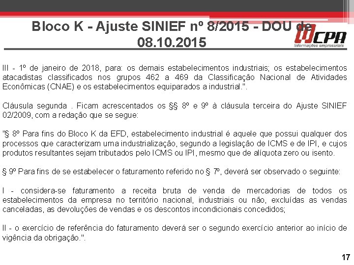 Bloco K - Ajuste SINIEF nº 8/2015 - DOU de 08. 10. 2015 III