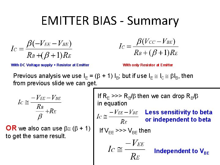 EMITTER BIAS - Summary With DC Voltage supply + Resistor at Emitter With only