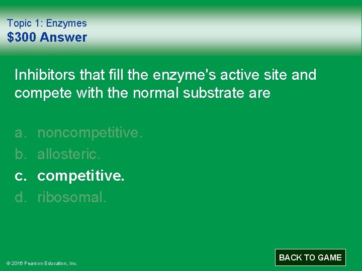 Topic 1: Enzymes $300 Answer Inhibitors that fill the enzyme's active site and compete
