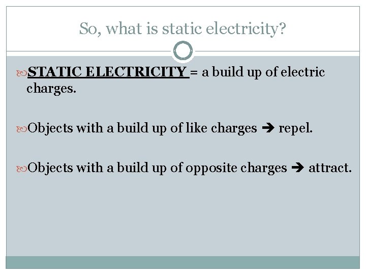 Chapter 2 Static Electricity BY MRS HORVATH Background