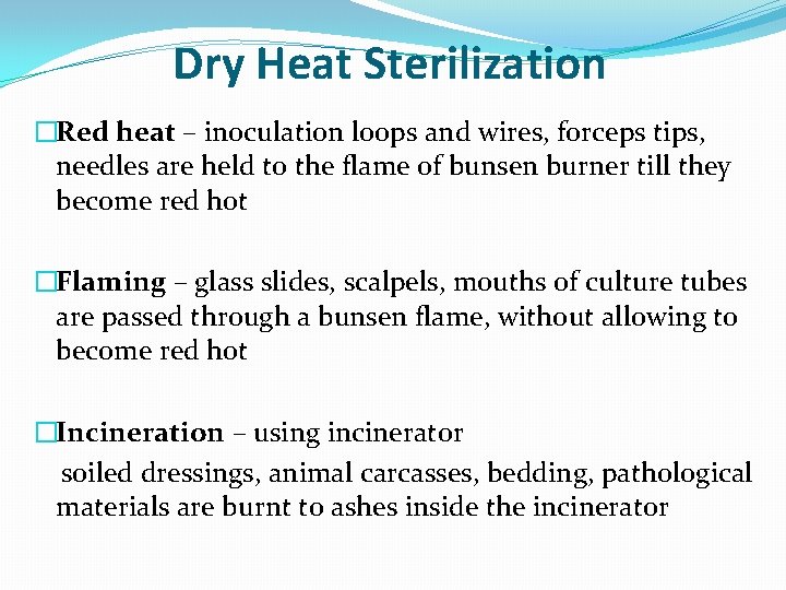 STERILIZATION Definitions Sterilization Process by which an article