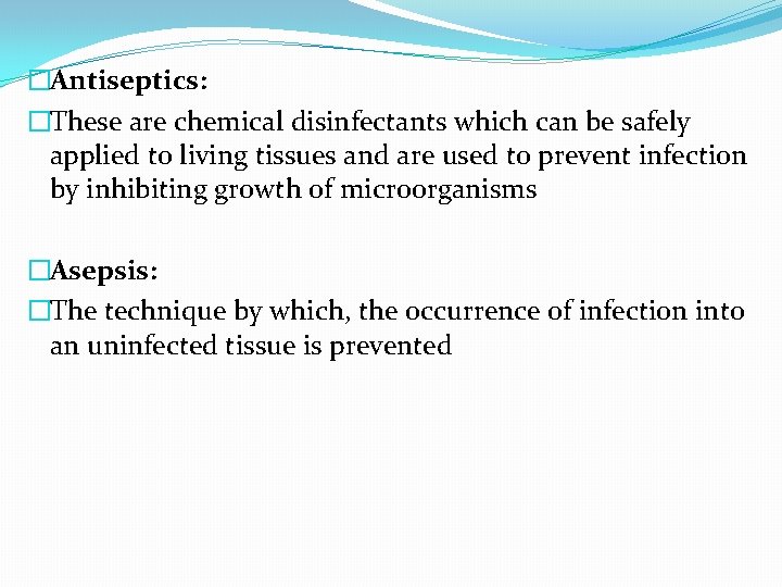 STERILIZATION Definitions Sterilization Process by which an article