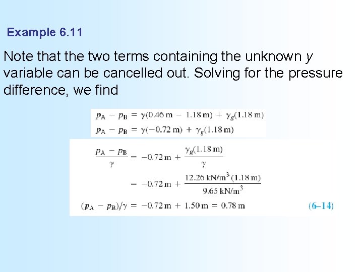 Example 6. 11 Note that the two terms containing the unknown y variable can