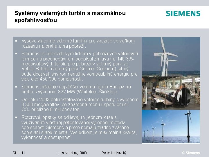 Systémy veterných turbín s maximálnou spoľahlivosťou Vysoko výkonné veterné turbíny pre využitie vo veľkom