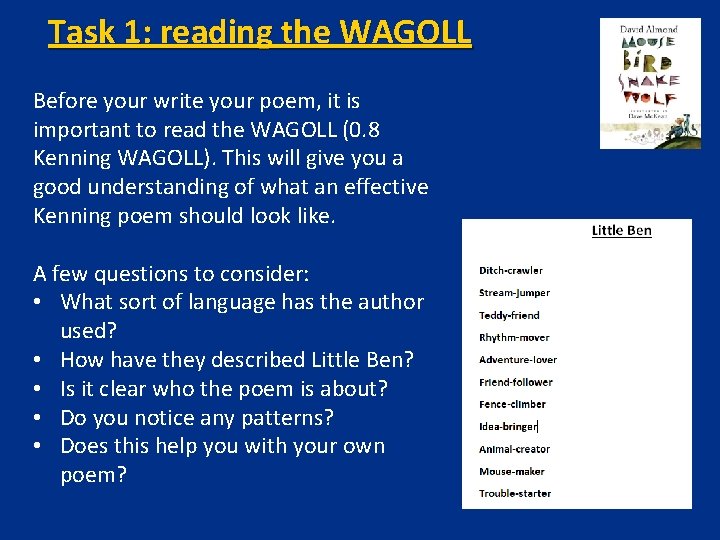 Task 1: reading the WAGOLL Before your write your poem, it is important to