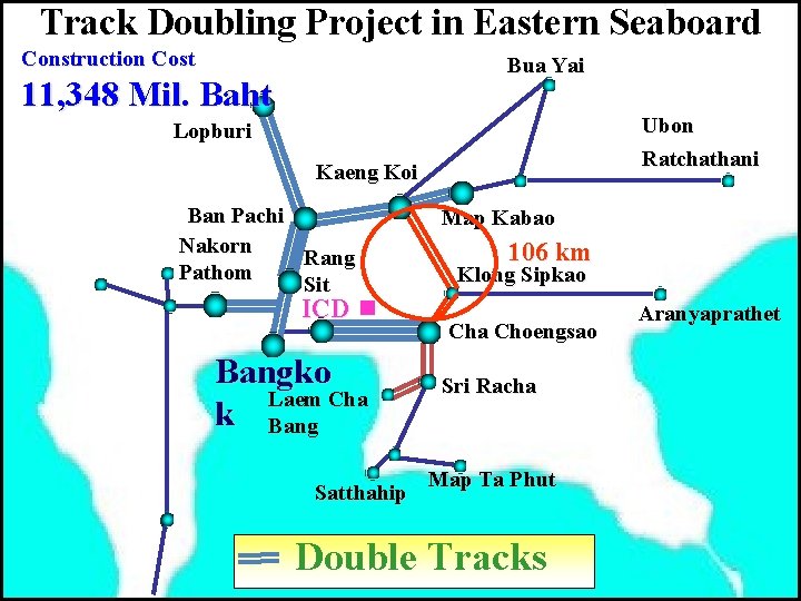 Track Doubling Project in Eastern Seaboard Construction Cost Bua Yai 11, 348 Mil. Baht