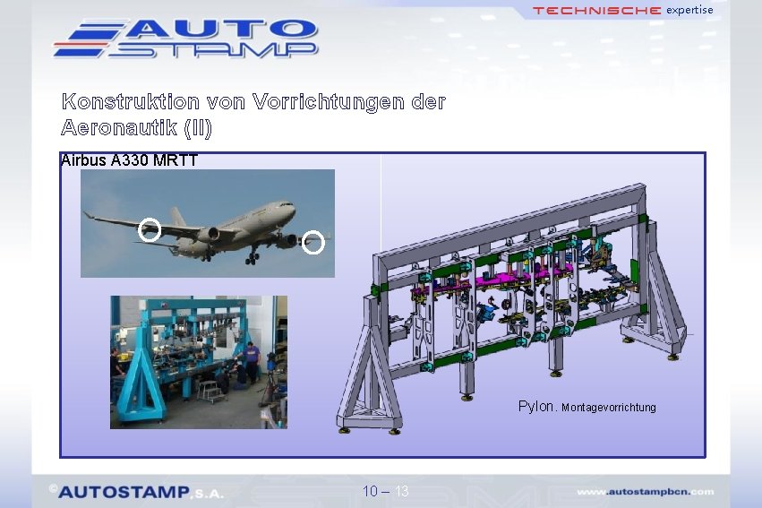 expertise Konstruktion von Vorrichtungen der Aeronautik (II) Airbus A 330 MRTT Pylon. Montagevorrichtung 10