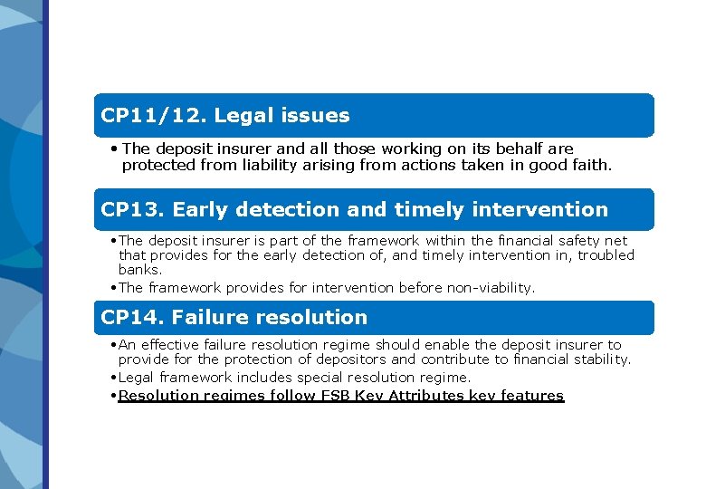 CP 11/12. Legal issues • The deposit insurer and all those working on its CP 11/12. Legal issues • The deposit insurer and all those working on its