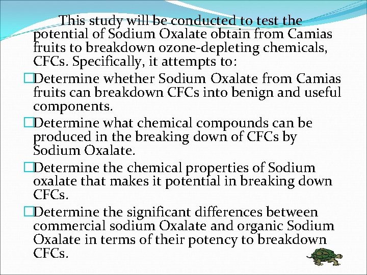 This study will be conducted to test the potential of Sodium Oxalate obtain from