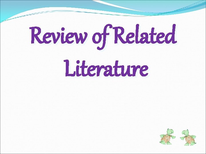 Review of Related Literature 