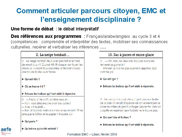 Comment articuler parcours citoyen, EMC et l’enseignement disciplinaire ? Une forme de débat :