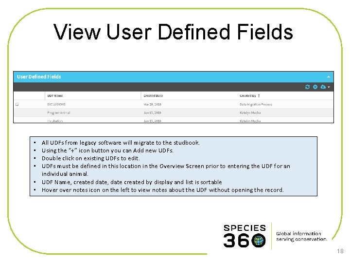 View User Defined Fields All UDFs from legacy software will migrate to the studbook.