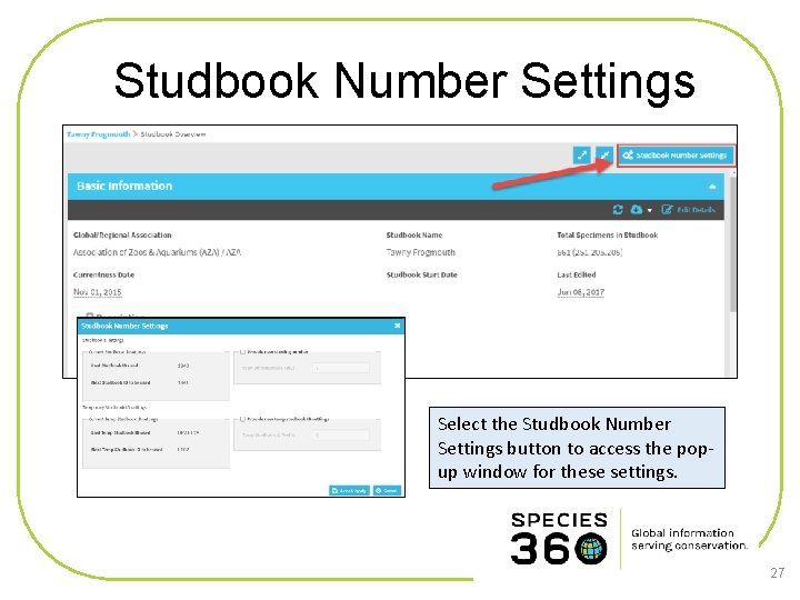 Studbook Number Settings Select the Studbook Number Settings button to access the popup window