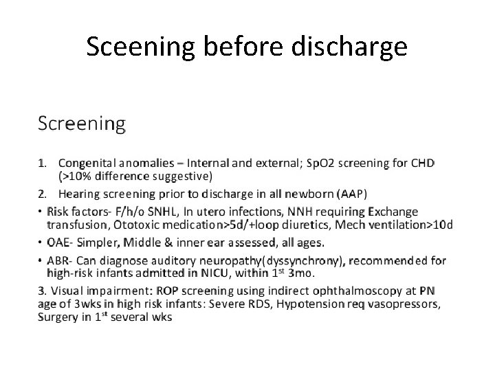 Sceening before discharge 