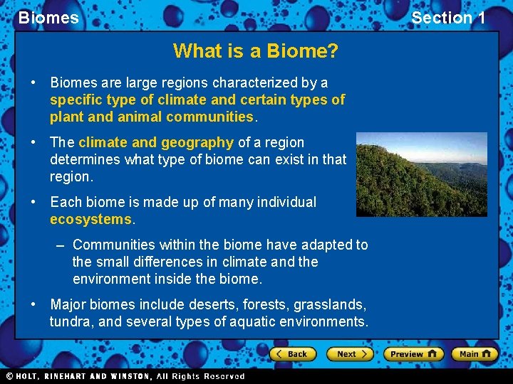 Biomes Section 1 What is a Biome? • Biomes are large regions characterized by