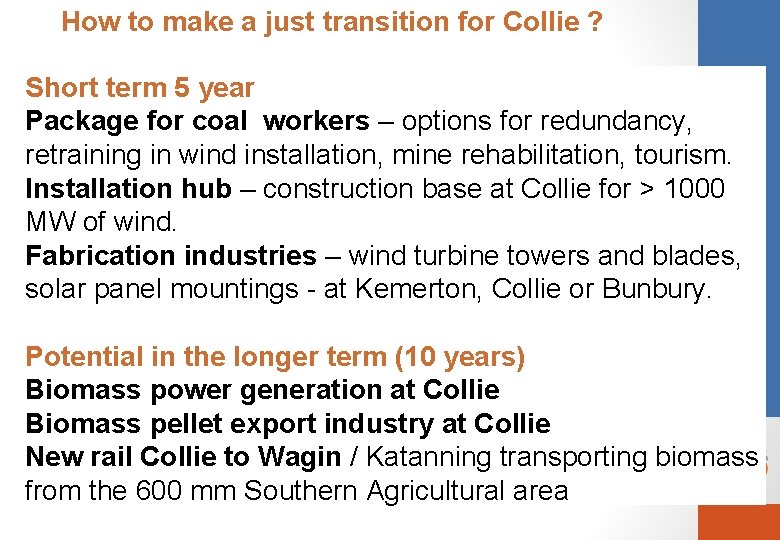 How to make a just transition for Collie ? Short term 5 year Package