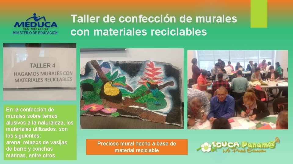 Taller de confección de murales con materiales reciclables En la confección de murales sobre