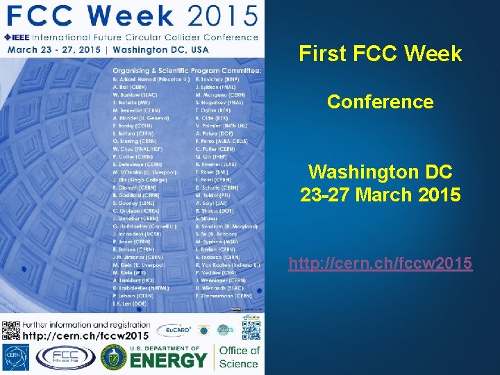 First FCC Week Conference ++. . . Washington DC 23 -27 March 2015 http: