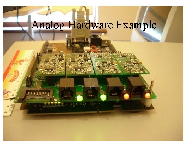 Analog Hardware Example 