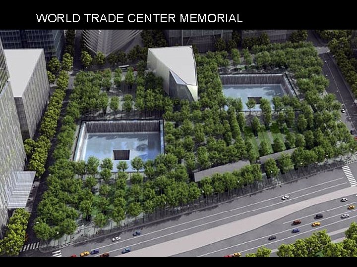 WORLD TRADE CENTER MEMORIALL 