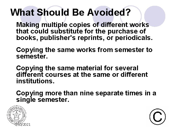 What Should Be Avoided? Making multiple copies of different works that could substitute for