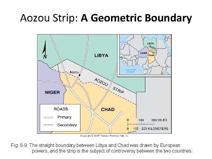 Aozou Strip: A Geometric Boundary Fig. 8 -9: The straight boundary between Libya and