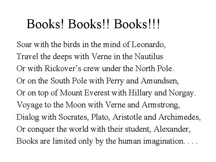 Books!!! Soar with the birds in the mind of Leonardo, Travel the deeps with