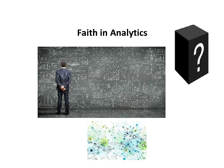 Faith in Analytics 