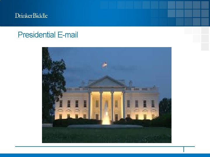 Presidential E-mail 