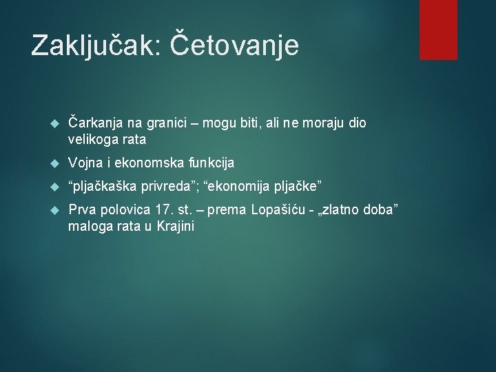 Zaključak: Četovanje Čarkanja na granici – mogu biti, ali ne moraju dio velikoga rata