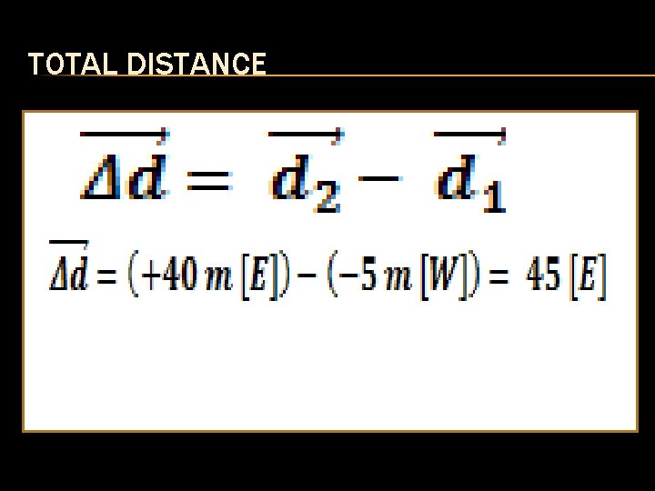 TOTAL DISTANCE TOTAL DISTANCE
