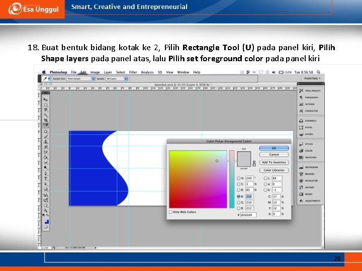 18. Buat bentuk bidang kotak ke 2, Pilih Rectangle Tool (U) pada panel kiri,