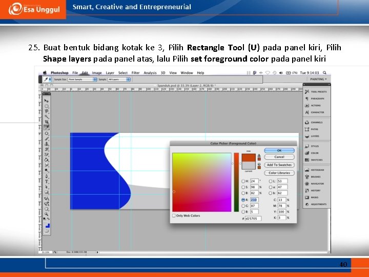 25. Buat bentuk bidang kotak ke 3, Pilih Rectangle Tool (U) pada panel kiri,