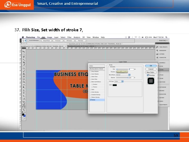37. Pilih Size, Set width of stroke 7, 59 
