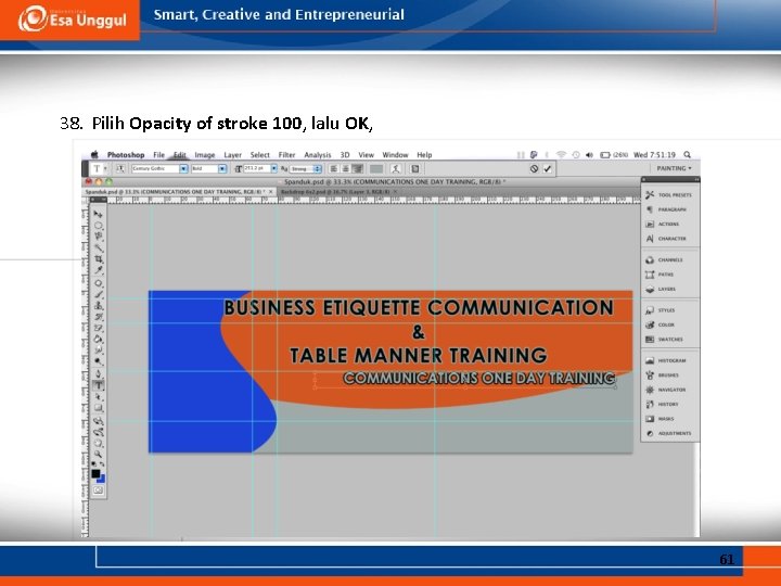 38. Pilih Opacity of stroke 100, lalu OK, 61 