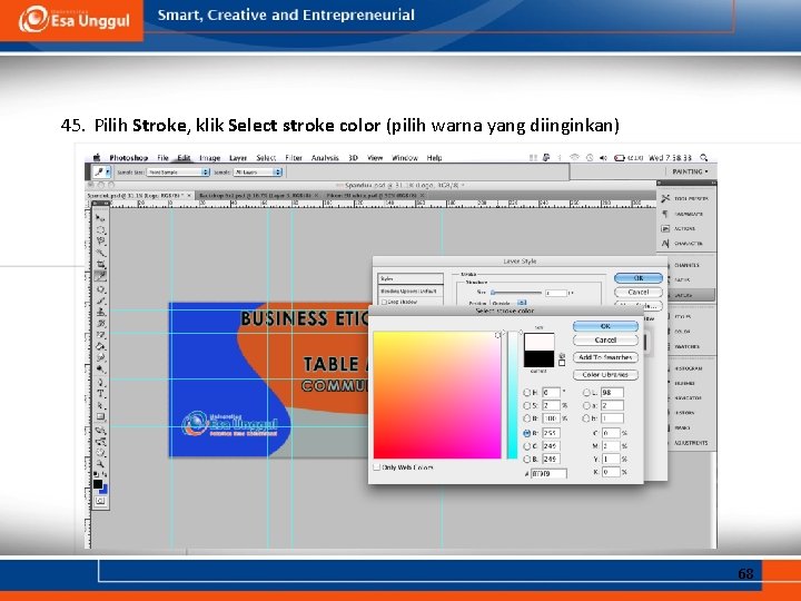 45. Pilih Stroke, klik Select stroke color (pilih warna yang diinginkan) 68 