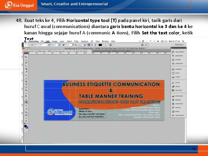 48. Buat teks ke 4, Pilih Horizontal type tool (T) pada panel kiri, tarik