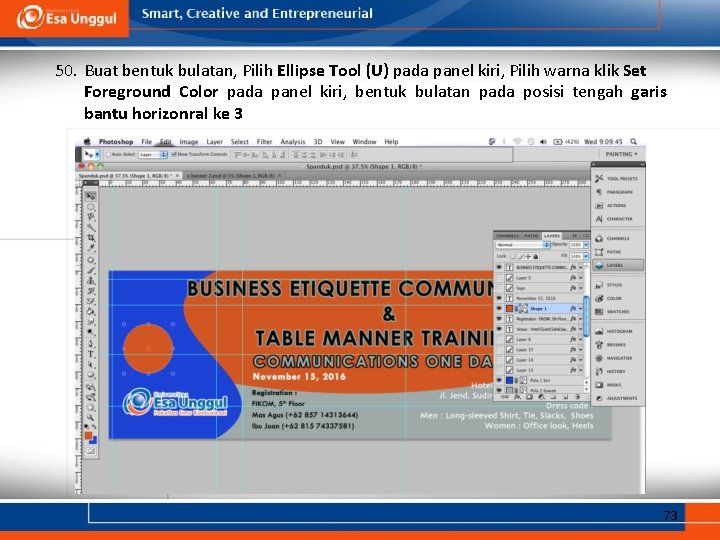 50. Buat bentuk bulatan, Pilih Ellipse Tool (U) pada panel kiri, Pilih warna klik