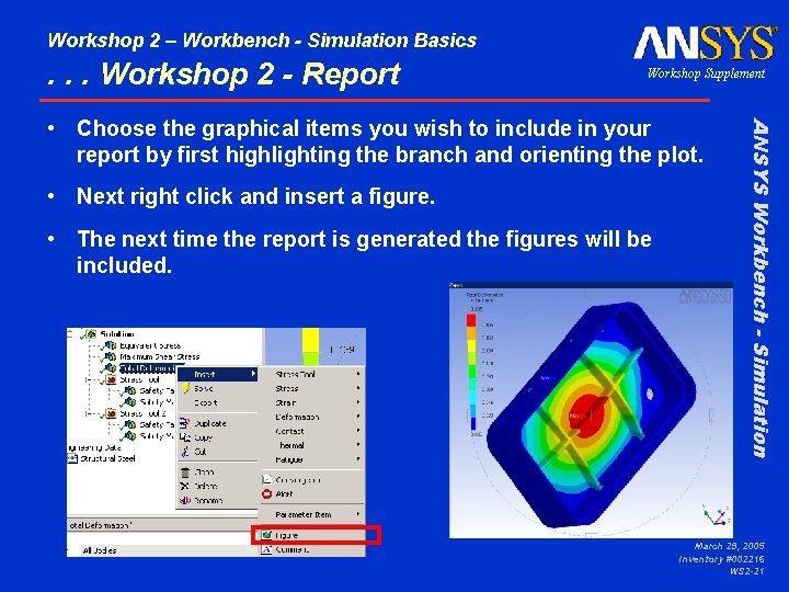 Workshop 2 – Workbench - Simulation Basics . . . Workshop 2 - Report