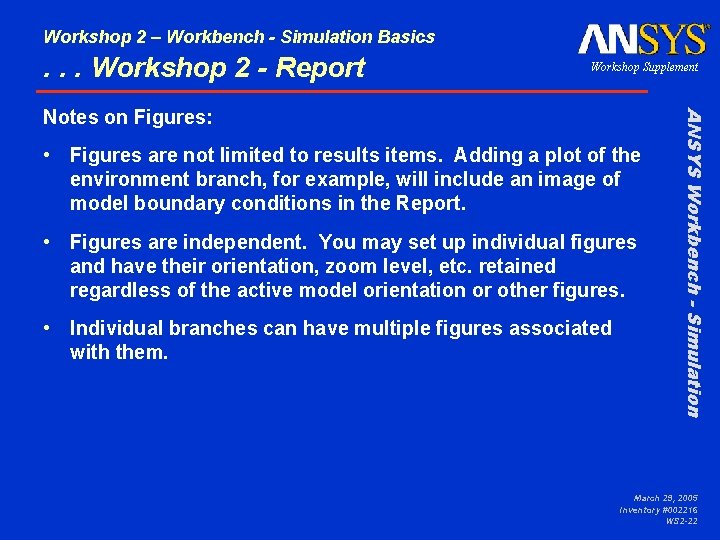 Workshop 2 – Workbench - Simulation Basics . . . Workshop 2 - Report