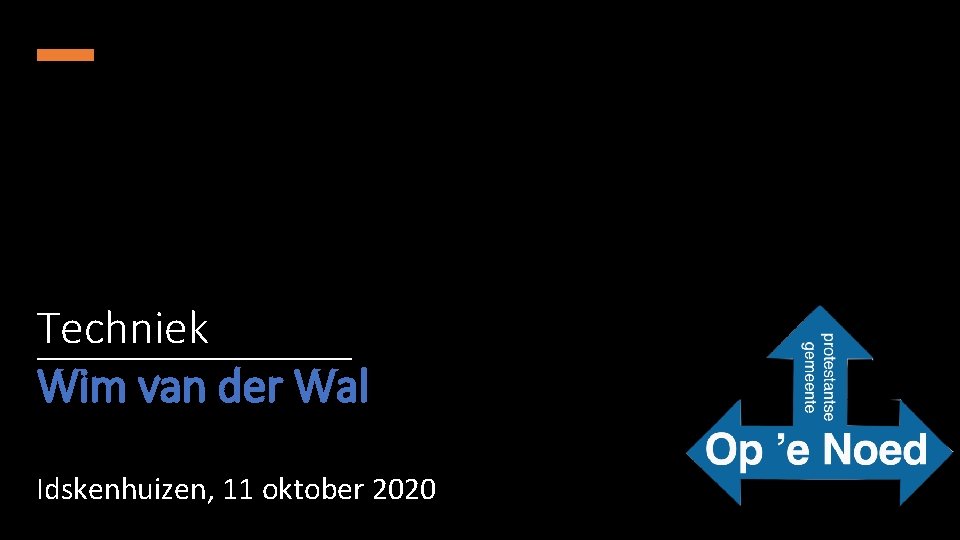Techniek Wim van der Wal Idskenhuizen, 11 oktober 2020 