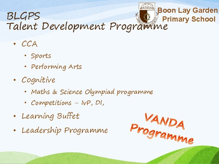 Boon Lay Garden Primary School BLGPS Talent Development Programme • CCA • Sports •