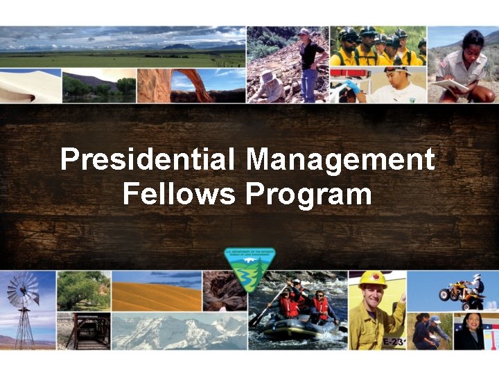 Presidential Management Fellows Program 