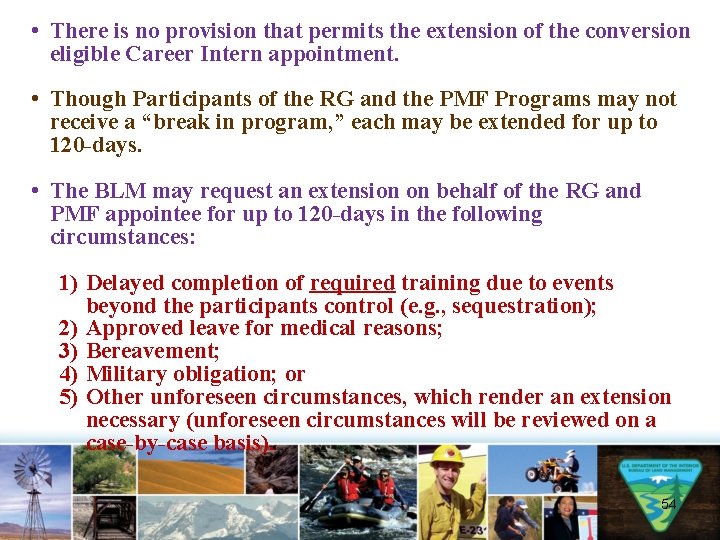  • There is no provision that permits the extension of the conversion eligible