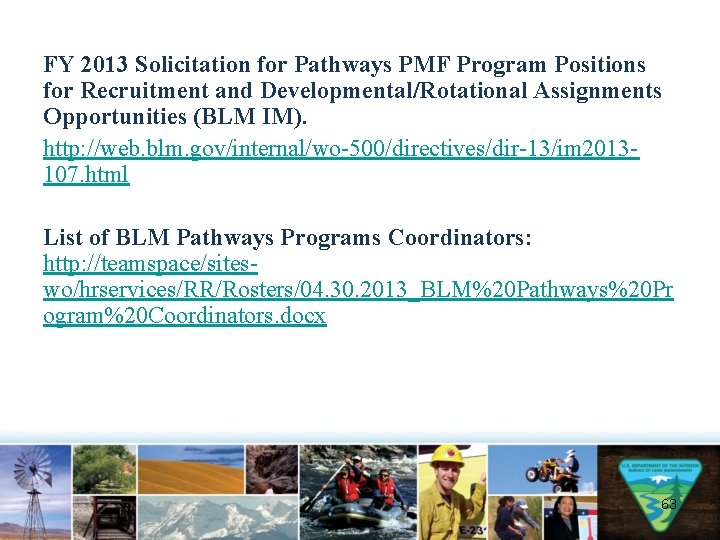 FY 2013 Solicitation for Pathways PMF Program Positions for Recruitment and Developmental/Rotational Assignments Opportunities
