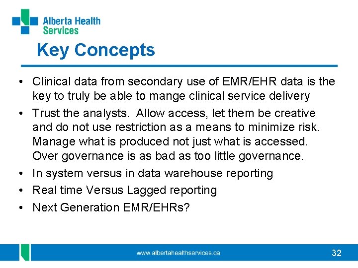 Key Concepts • Clinical data from secondary use of EMR/EHR data is the key Key Concepts • Clinical data from secondary use of EMR/EHR data is the key