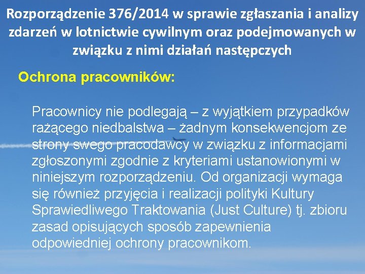 Rozporządzenie 376/2014 w sprawie zgłaszania i analizy zdarzeń w lotnictwie cywilnym oraz podejmowanych w