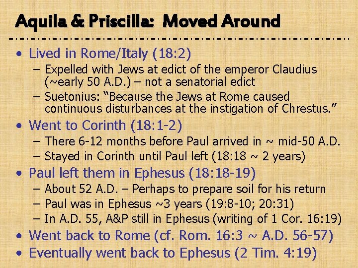 Aquila & Priscilla: Moved Around • Lived in Rome/Italy (18: 2) – Expelled with