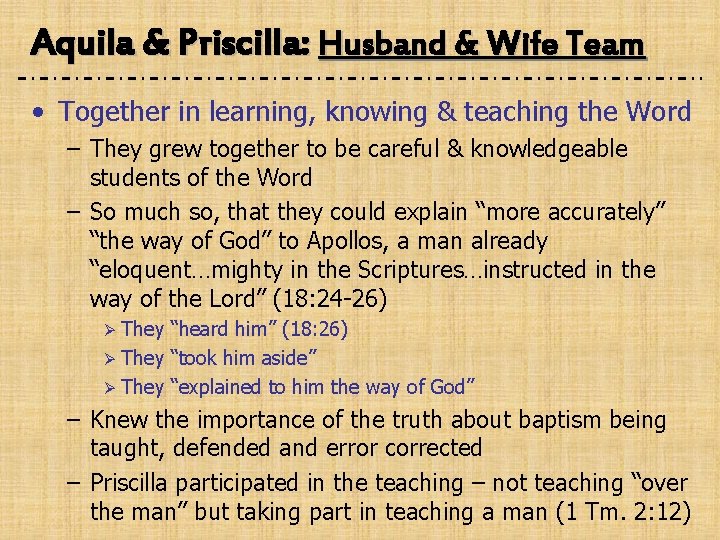 Aquila & Priscilla: Husband & Wife Team • Together in learning, knowing & teaching